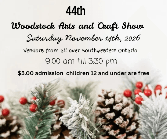 44th Woodstock Arts and Craft Show 2026 — Artisan Markets in Woodstock, Ontario