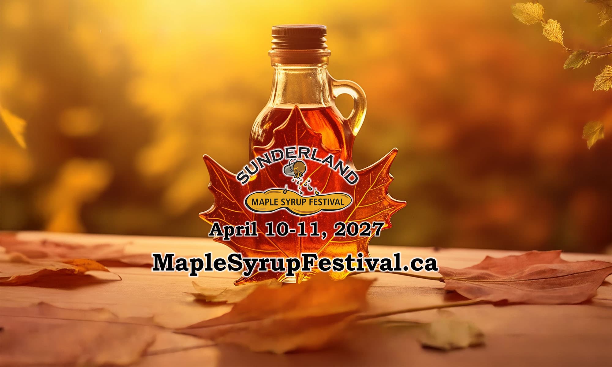 Sunderland Maple Syrup Festival 2027 — event in Sunderland, Ontario