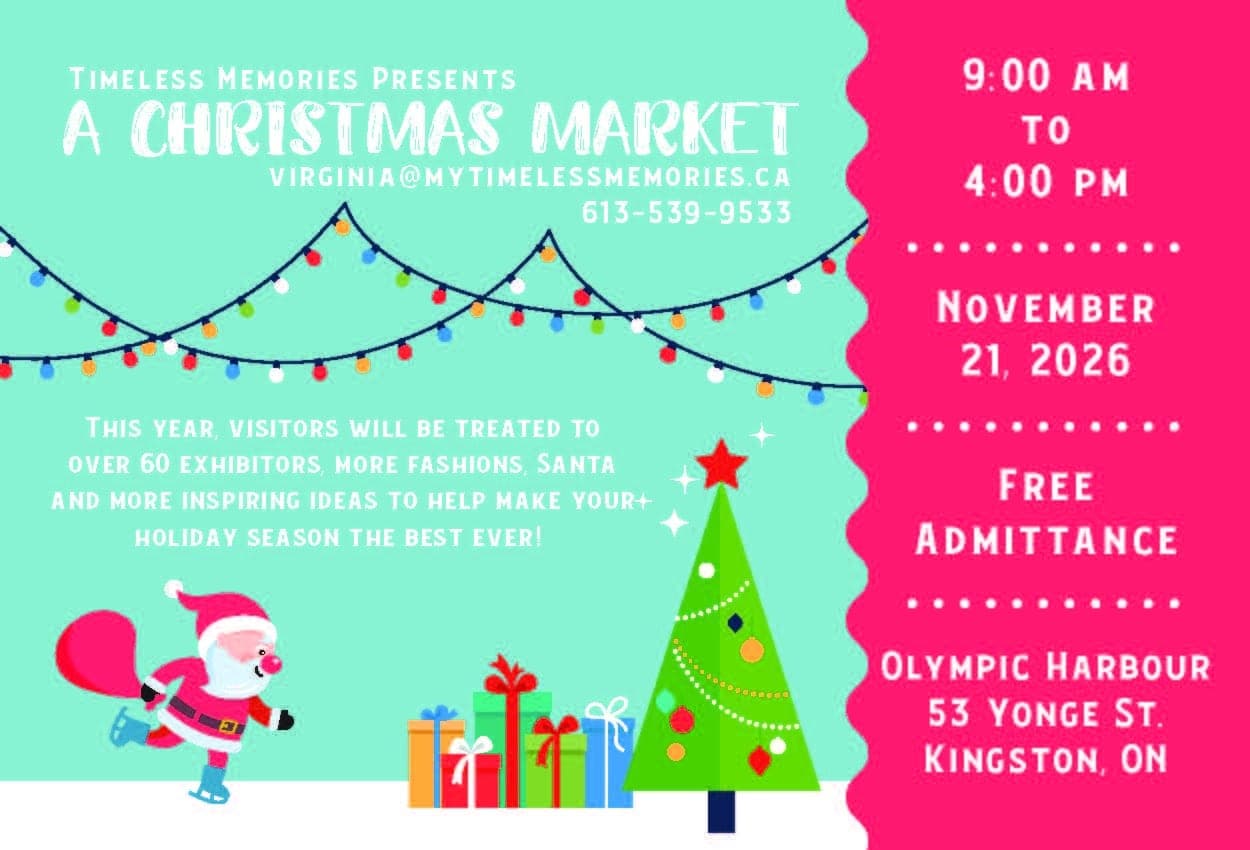Kingston Christmas Harbour Show 2026 — Holiday Markets in Kingston, Ontario